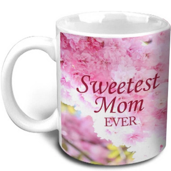 Hot Muggs Sweetest Mom Ever Ceramic Mug